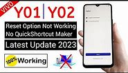 Vivo Y01/Y02 FRP Unlock (reset option not working) - Latest Security Update 2023 (without pc)