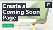 Create an Elementor Coming Soon Template for WordPress