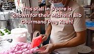 Michelin Bib Gourmand Handmade Png Kueh in Singapore!