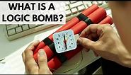 What is a Logic Bomb?