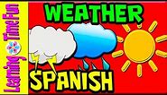 Learn WEATHER Vocabulary in SPANISH for Kids | Learning Time Fun Spanish