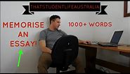 How To Memorise An Essay ! 1000+ words