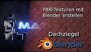Blender Tutorial - PBR Textur: Dachziegel