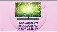 Philips Ambilight 48" Smart 4K Ultra HD HDR OLED TV with Google Assistant - Product Overview
