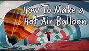 How to make a hot air balloon | Do Try This At Home | We The Curious