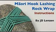 How to Tie a Māori Hook Lashing Rock Wrap by JD Lenzen (TIAT)