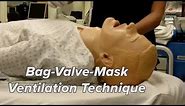 Bag-Valve-Mask Ventilation Technique