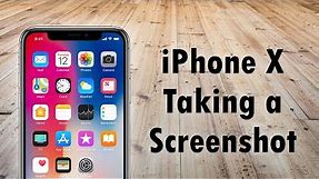 iPhone X How to Take a Screenshot