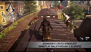 Assassin’s Creed Syndicate Gameplay Walkthrough 2 [EUROPE]