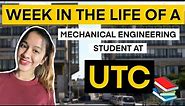 📚Day in the life of a Mechanical Engineering student at UTC (5 Days) 🇫🇷