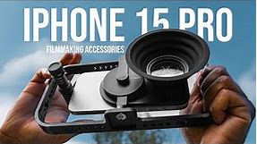 BEST iPhone 15 Pro/Pro Max Filmmaking Accessories