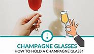 How To Hold a Champagne Glass (5 Step Guide) - My Kitchen Culture