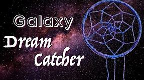 DIY Galaxy Dream Catcher // How to make a glow in the dark dreamcatcher