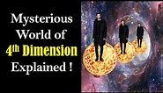 4th Dimension Explained - 4 Dimension - Fourth Dimension - Dimensions explained - Higher Dimensions