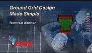 Ground Grid Design Made Simple