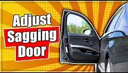 Adjust a Sagging Car Door that won't Close