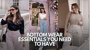 BOTTOM WEAR Essentials Every Girl Needs To Have | Sana Grover