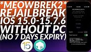 Meowbrek2 Jailbreak: Re-Jailbreak iOS 15.0 - 15.7.6 Without PC | Trollstore Permasigned | Full Guide