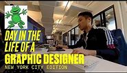 A Day in Life of a NYC Graphic Designer