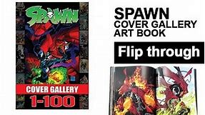 Spawn Cover Gallery Volume 1 Art Book Flip Through - Todd McFarlane