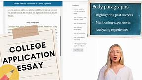 How to Write a College Application Essay (Steps & Examples)