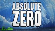 Absolute Zero: Absolute Awesome