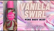 Vanilla Swirl PINK Body Mist by Victoria's Secret | #53