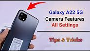 Samsung A22 5G Camera Features | Settings | Hidden Tips & Tricks