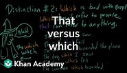 That versus which | The parts of speech | Grammar | Khan Academy