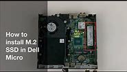 How to install an M.2 SSD in Dell OptiPlex Micro guide