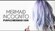 How To Purple Mermaid Hair from Jessica Dueck