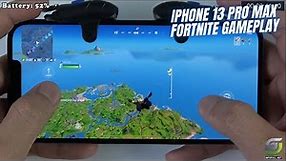 iPhone 13 Pro Max Fortnite Gameplay