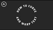 How to Curve & Warp Text | Illustrator Tutorial