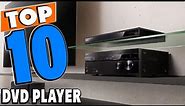 Top 10 Best Dvd Players Review In 2024
