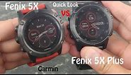 Garmin Fenix 5X vs Garmin Fenix 5X Plus : Quick Look