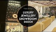 Best Jewellery Shop Interior Design | Gold Jewellery Showroom Tour | Best Jewellery Showroom Design