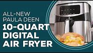 All-New Paula Deen 10-Quart Digital Air Fryer