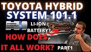 How Toyota Hybrid System Work Part 1 High Voltage Battery