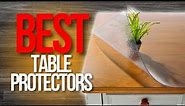 ✅ Top 5 Best Table Protectors