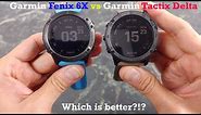 Garmin Tactix Delta vs Garmin Fenix 6X Sapphire