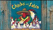🌮 Chicks and Salsa by Aaron Reynolds & Paulette Bogan | Kid's Book Read Aloud