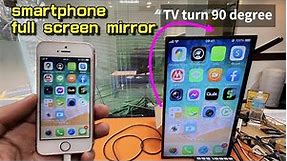 How to vertical full screen mirroring & share smartphone with TV