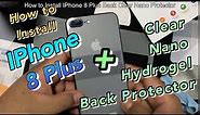 How to Install | IPhone 8 Plus | Back | Clear | Hydrogel Protector Film