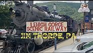 Lehigh Gorge Scenic Railway - Train Ride and Brief Tour of Jim Thorpe, PA 2021