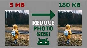 How to Reduce Photo Size on Android [MB to KB]