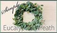 Easy DIY Eucalyptus Wreath Using A Coat Hanger