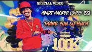 Thank you for 100k SUBSCRIBE || heart hacker lovely 69