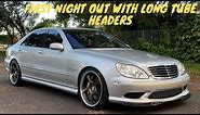 2005 Mercedes S55 AMG first night out with long tube headers