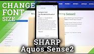 How to Change Font Size in SHARP Aquos Sense2 – Adjust Font Size