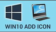 How To Add My Computer Icon On The Desktop Windows 10